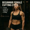 Beginners Cutting Cyclus voor Vrouwen